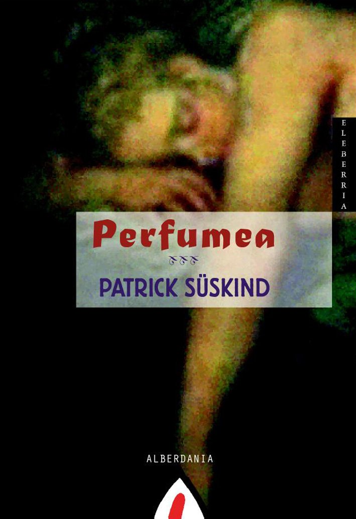 Perfume: The Story of a Murderer by Patrick Süskind (image credits: wikimedia)