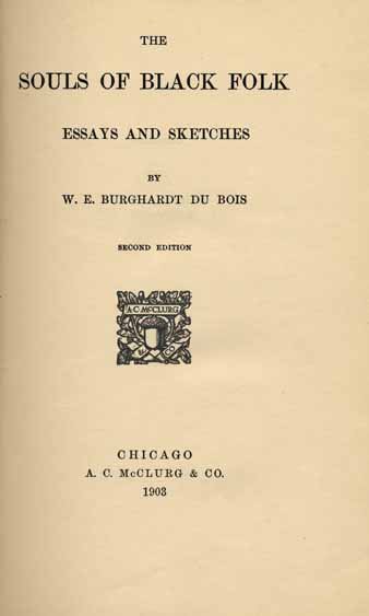 The Souls of Black Folk by W.E.B. Du Bois (image credits: wikimedia)