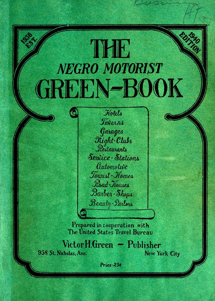 “The Negro Motorist Green Book” by Victor H. Green: Navigating Segregated America (image credits: flickr)