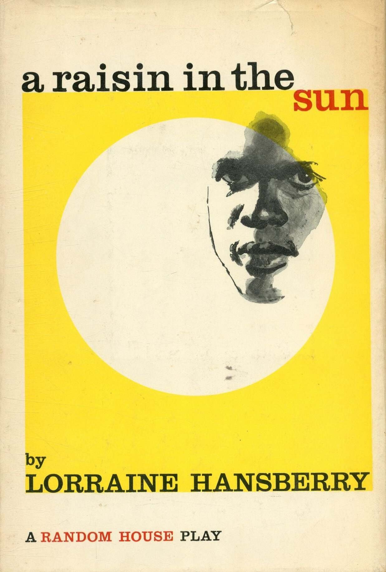 A Raisin in the Sun and the Struggle for Home (image credits: Scan via Abe Books, Public domain, https://commons.wikimedia.org/w/index.php?curid=168437300)