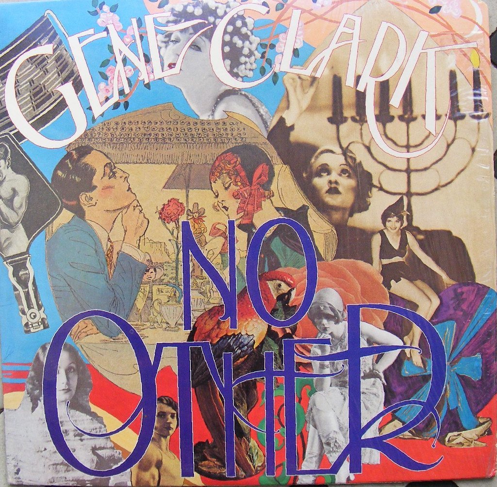 2. No Other by Gene Clark (1974) (Sludge G, Flickr, CC BY-SA 2.0)