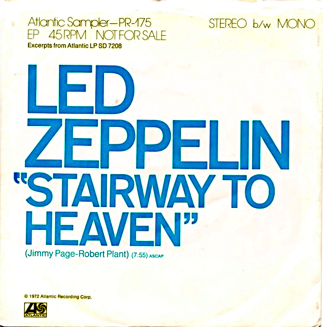 Stairway to Heaven Never Came Out as a Single (By Atlantic Records, Public domain)